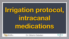 Load image into Gallery viewer, Irrigation protocol, intracanal medications