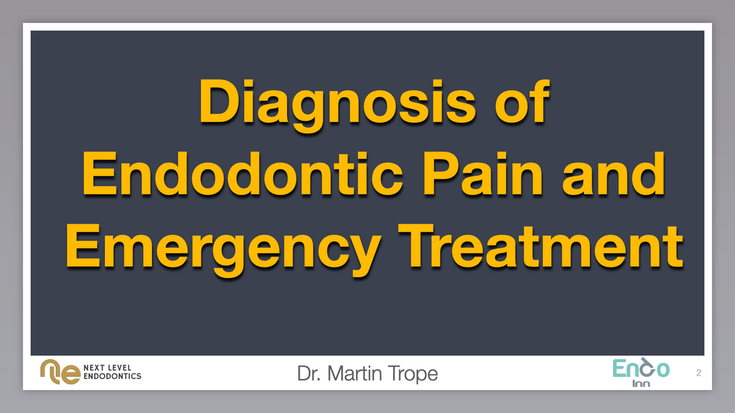 Diagnosis of Endodontic Pain and Emergency treatment